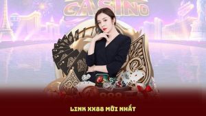 Link XX88 Mới Nhất – Truy Cập Sảnh Chơi Bất Tận Thú Vị